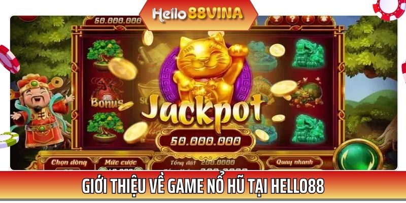 Nổ hũ là tựa game đổi thưởng cực hot