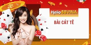 Học Cách Chơi Bài Cát Tê Kiếm Tiền Và Đánh Bại Mọi Đối Thủ